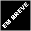 EM BREVE!